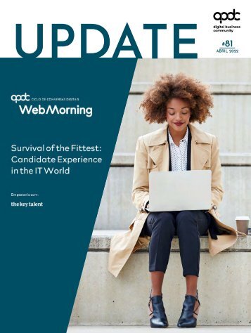 081 - SURVIVAL OF THE FITTEST: CANDIDATE EXPERIENCE IN THE IT WORLD