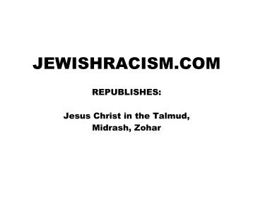 Jesus Christ in the Talmud, Midrash, Zohar, and - Index of