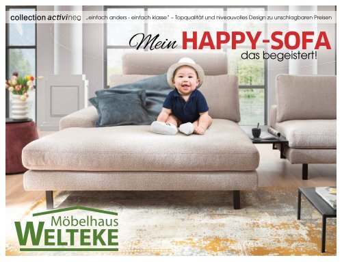 Welteke - Mein HAPPY-SOFA das begeistert!