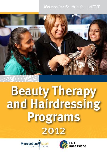 MSIT Beauty Therapy and Hairdressing programs 2012