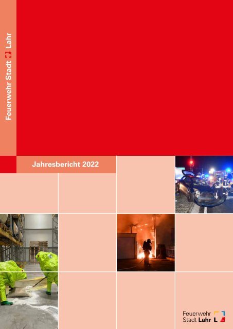 Jahresbericht 2022 Feuerwehr Stadt Lahr