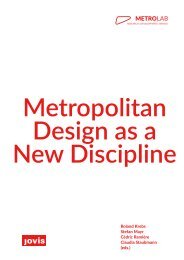 Metropolitan Design as a New Discipline