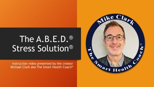 The ABED Stress Solution®