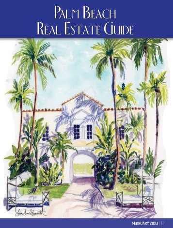 Palm Beach Real Estate Guide February