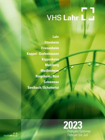  VHS Programm Lahr Frühjahr Sommer 2023