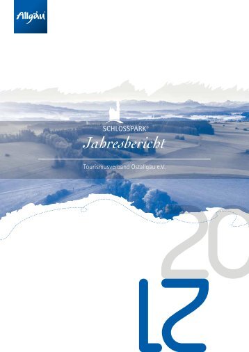 Tourismusverband Ostallgäu e.V. Jahresbericht 2021