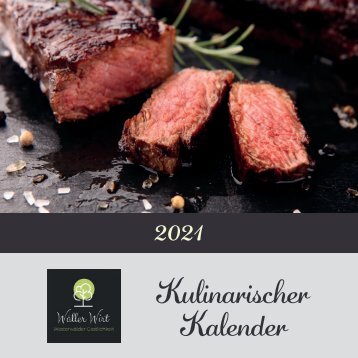 Kulinarischer Kalender - Hotel Wäller Wirt, Höhn - 2021