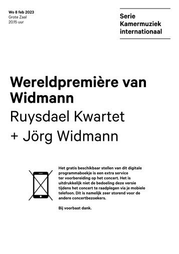 2023 02 08 Wereldpremière van Widmann - Ruysdael Kwartet + Jörg Widmann