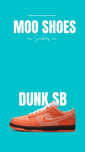 MOO DUNK 