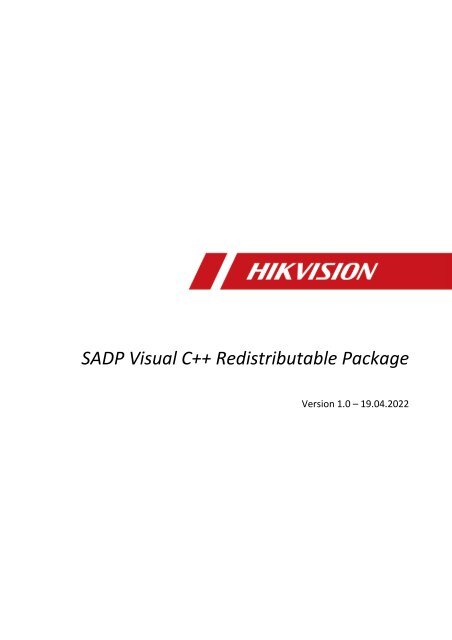 HowTo - SADP-VC Redistributable Packages