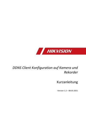 HowTo - DynDNS einrichten bei Kamera oder NVR