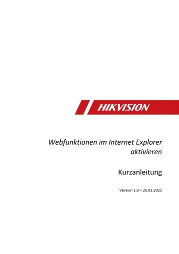 Hikvision DACH - Web-Funktionen in IE wieder-aktivieren DE 20210409