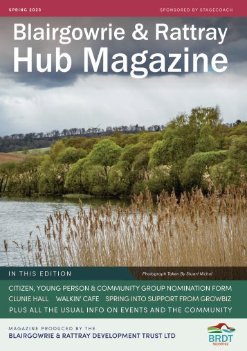 Blairgowrie & Rattray Hub Magazine Spring 2023