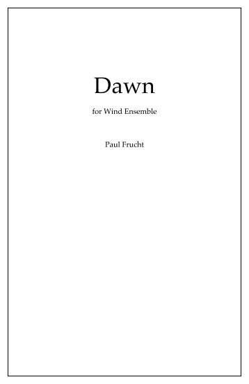 01 FRUCHT - Dawn - SCORE in C - Score