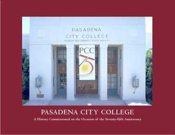 PCC 75th Anniversary History Book - Pasadena City College