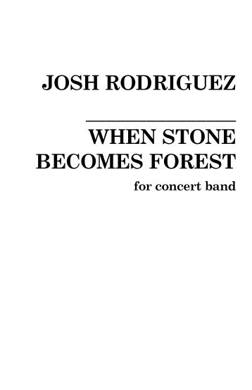 When Stone Becomes Forest - RDZ 10.18.22 SCORE