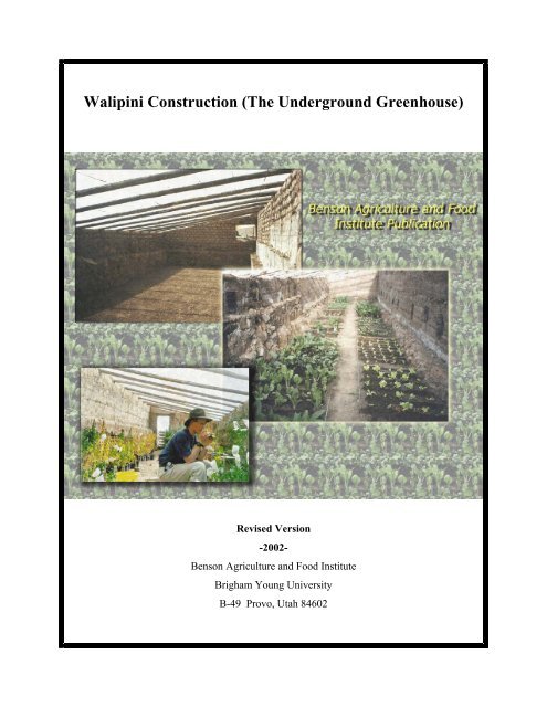 Walipini Construction (The Underground Greenhouse) - Ezra Taft ...