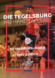 Die Tegelsburg - Wo Handball lebt - Hallenheft SG Hamburg-Nord vs. OHV Aurich 3. Liga