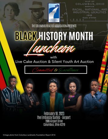 Columbus Realtist Association Presents Their Black History Month Luncheon With Live Cake Auction & Silent Youth Art Auction