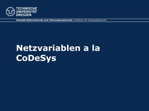 CoDeSys - Fakultät Elektrotechnik und Informationstechnik ...