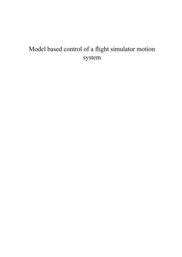 Model based control of a flight simulator motion system - DCSC
