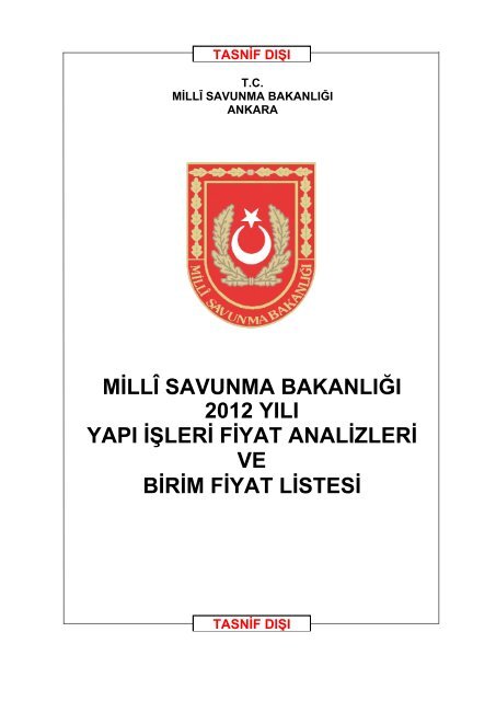 Yapi Isleri Fiyat Analizleri Ve Birim Fiyat Listesi Milli Savunma