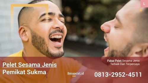 0813-2952-4511 Dukun Ilmu Pelet Cinta Sesama Jenis Gay Lesbian