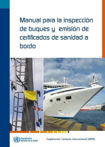 Manual para la inspección de buques y emisión de ... - libdoc.who.int