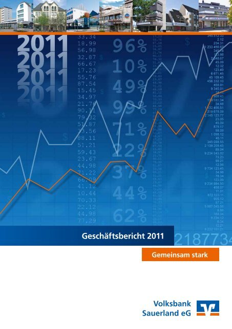 Geschäftsbericht 2011 - Volksbank Sauerland eG