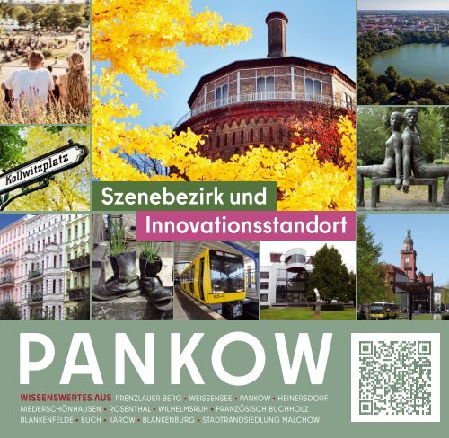 Pankow: Szenebezirk und Innovationsstandort