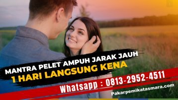 0813-2952-4511 Mantra Pelet Ampuh 1 Hari Langsung Kena Untuk Lawan Jenis Gay Lesbian