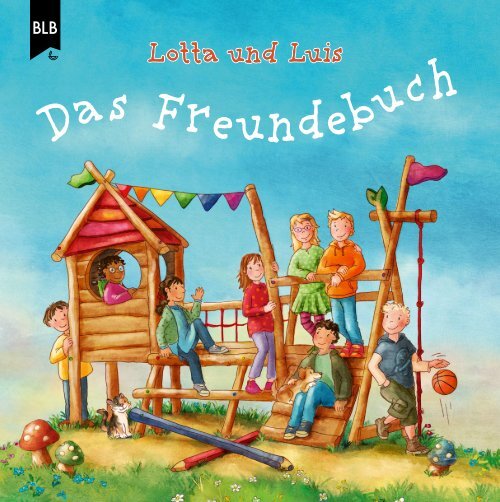 Lotta und Luis - Das Freundebuch 