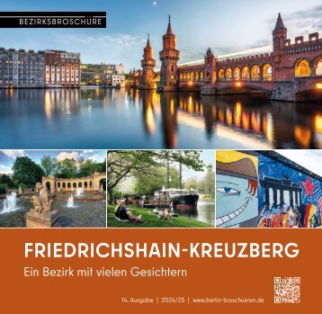 Friedrichshain-Kreuzberg: Ein Bezirk mit vielen Gesichtern