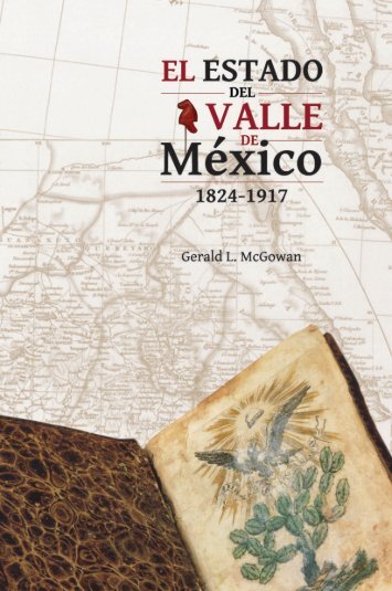 El Estado del Valle de México 1824-1917