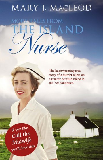More Tales from the Island Nurse by Mary J MacLeod sampler