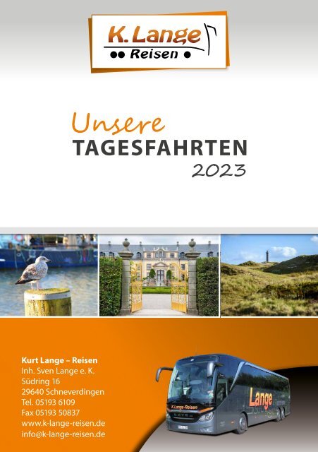 K. Lange Reisen - Tagesfahrten 2023
