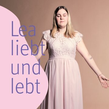 Lea liebt und lebt