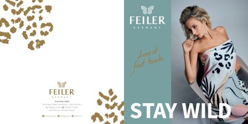 FEILER Kollektion STAY WILD