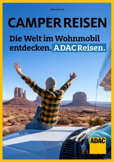 ADAC Reisen: Camper Reisen – Die Welt im Wohnmobil entdecken.