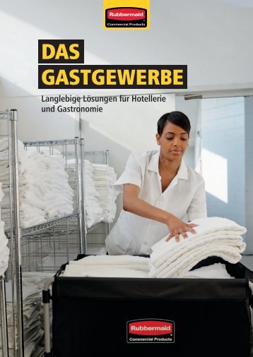 Rubbermaid - Langlebige Lösungen für Hotellerie und Gastronomie