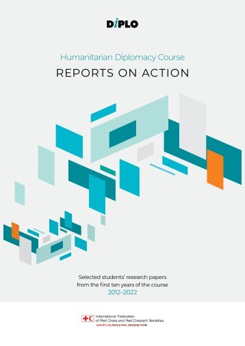 Humanitarian Diplomacy Course - REPORTS ON ACTION