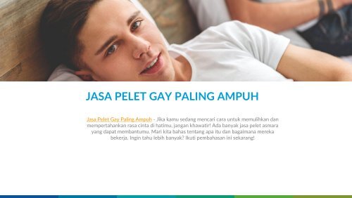 0813-2952-4511 Jasa Pelet Gay Proses Cepat 7 Hari Pasti Kena Terbukti Ampuh