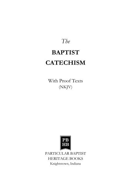 Baptist Catechism SAMPLE