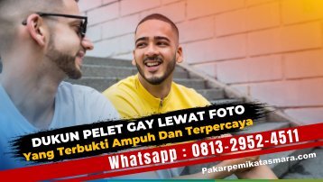 0813-2952-4511 Dukun Pelet Gay Terbukti Ampuh Cukup lewat Foto Dan Nama Target