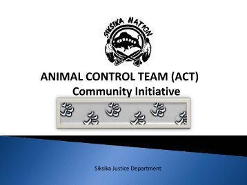 Siksika Animal Control - First Nations (Alberta) Technical Services ...