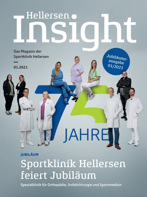 Spezialklinik für Orthopädie, Sportmedizin und Unfallchirurgie – Klinikmagazin Hellersen Insight 01/2021