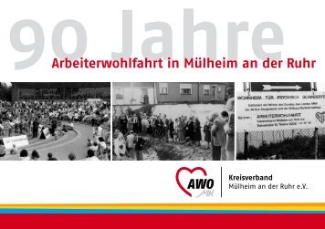 90 Jahre Arbeiterwohlfahrt in Mülheim an der Ruhr - Awo