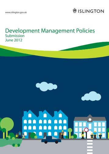 Development Management Policies Submission - Islington Council