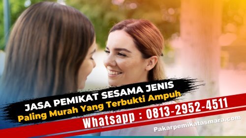0813-2952-4511 Jasa Pemikat Sesama Jenis Lewat Makanan Atau Minuman