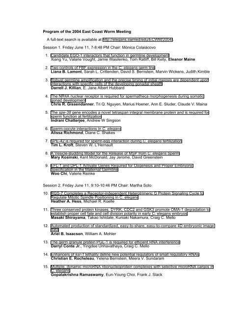 Program of the 2004 East Coast Worm Meeting - Caenorhabditis ...